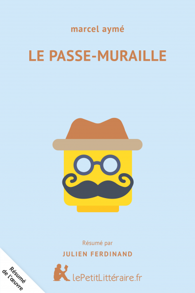 Résumé du livre :  Le Passe-Muraille